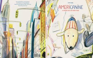 Yann Kebbi - Americanine A haute dog in New York libro illustrato