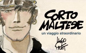 Corto Maltese un viaggio straordinario MANN Napoli