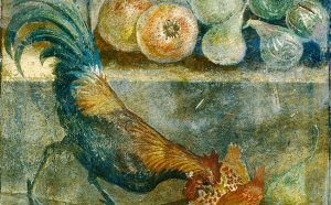 Natura morta con galletto che becca fichi, pere e melograni, 45-79 d.C., Casa dei Casti Amanti, Pompei, Parco Archeologico di Pompei