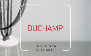 Marco Senaldi Duchamp la scienza dell'arte Meltemi, 2019