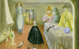 Leonora Carrington,The Old Maids, 1947, © Estate of Leonora Carrington / ARS, NY and DACS,London 2019, UEA 27. Sainsbury Centre for Visual Arts, University of East Anglia. Photographer:James Austin