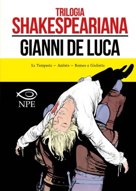 Gianni De Luca, Trilogia Shakespeariana, Edizioni NPE, 2019. Copertina