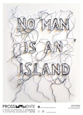 Jasmine Pignatelli, Nessun uomo è un'isola. Courtesy Prossimamente